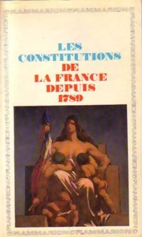 Les constitutions de la France depuis 1789 - Inconnu - Livre