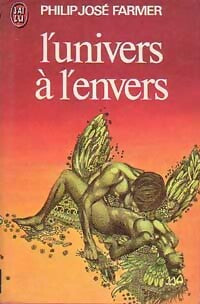 L'univers à l'envers - Philip José Farmer - Livre
