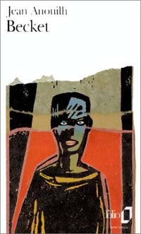 Becket ou l'honneur de Dieu - Jean Anouilh - Livre