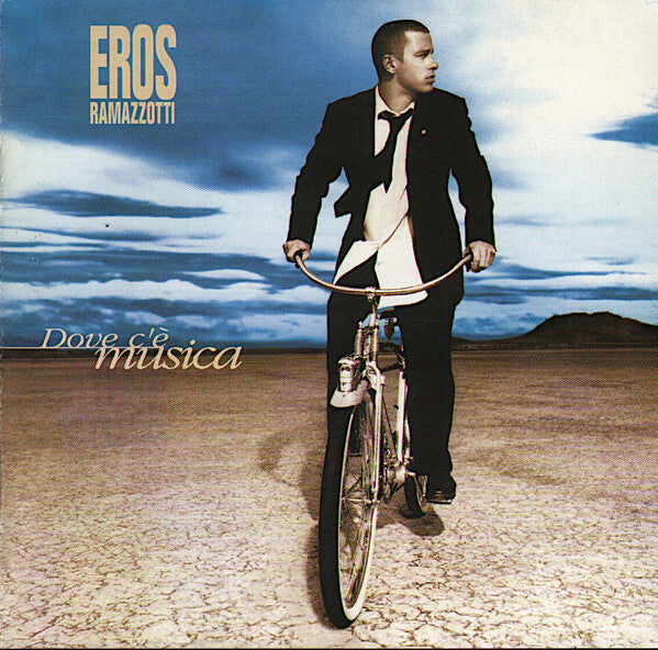 Eros Ramazzotti - Dove C'è Musica - Ramazzotti, Eros - CD