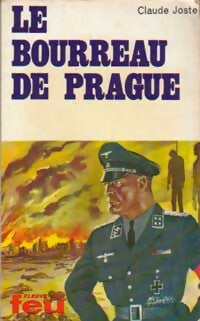 Le bourreau de Prague - Claude Joste - Livre