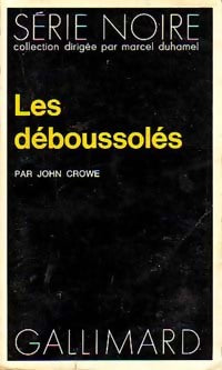 Les déboussolés - John Crowe - Livre