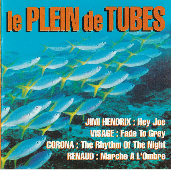 Le Plein De Tubes - Artistes Divers - CD