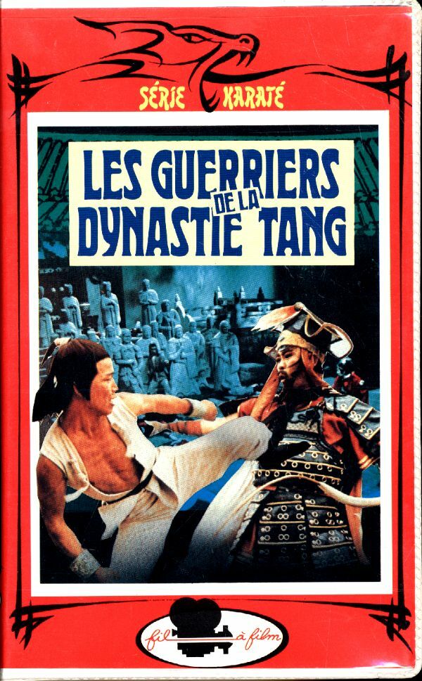 Les guerriers de la dynastie Tang (VHS) - Alex Gouw - VHS