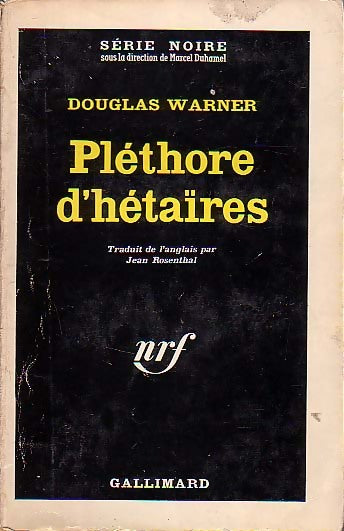 Pléthore d'hétaïres - Douglas Warner - Livre