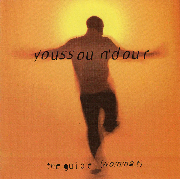 Youssou N'Dour - The Guide (Wommat) - N'Dour, Youssou - CD