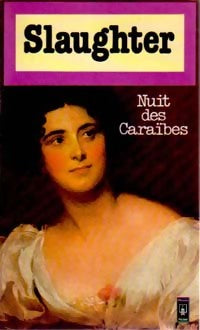 Nuits des Caraïbes - Frank Gill Slaughter - Livre