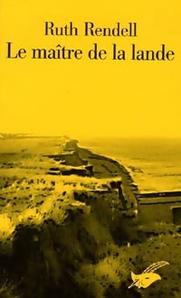Le maître de la lande - Ruth Rendell - Livre