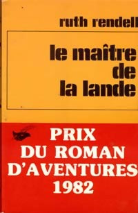 Le maître de la lande - Ruth Rendell - Livre