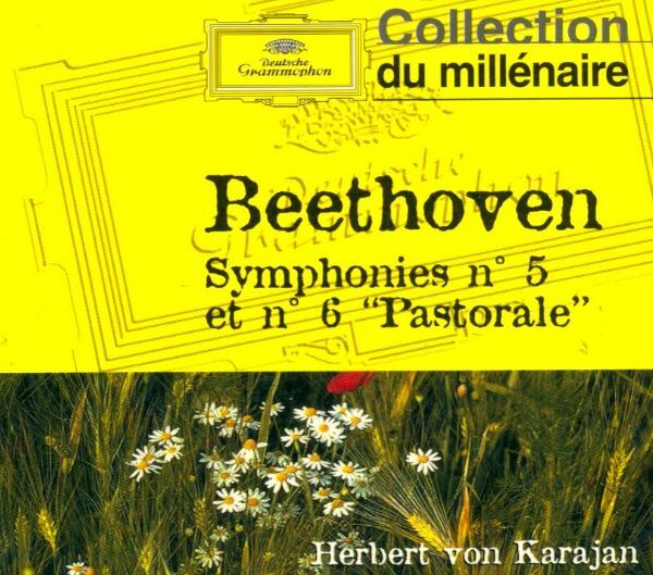 Beethoven - symphonie n°5 et n°6, herbert von karajan - beethoven, karajan - CD