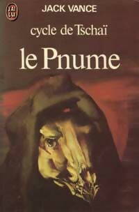 Le Cycle de Tschaï - Tome IV : Le Pnume - Jack Vance - Livre