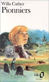 Pionniers - Willa Cather - Livre