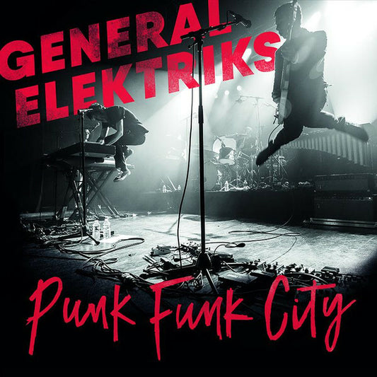 General Elektriks - Punk Funk City - General Elektriks - CD