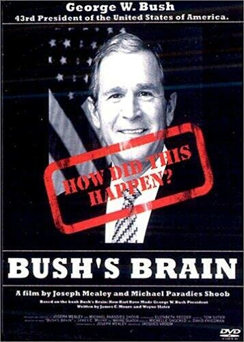Bush's brain - Joseph Mealey, Michael Shoob - DVD