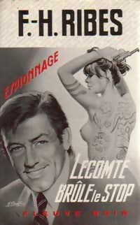 Lecomte brûle le stop - F.-H. Ribes - Livre