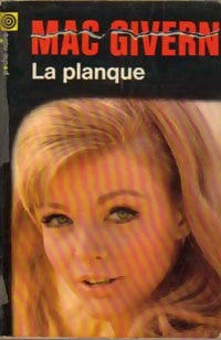La planque - William P. Mc Givern - Livre
