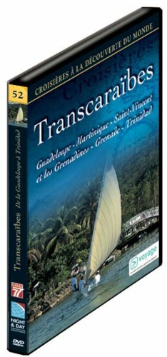 Croisières à la découverte du Monde Vol. 52 : Transcaraïbes, De la Guadeloupe à Trinidad - Alain Dayan - DVD