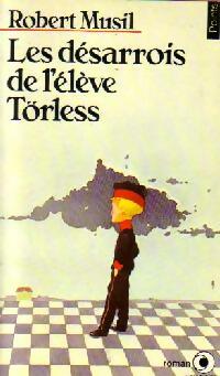 Les désarrois de l'élève Törless - Robert Musil - Livre