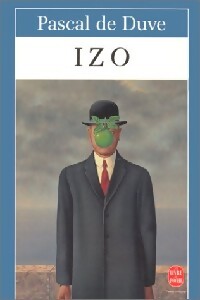 Izo - Pascal De Duve - Livre