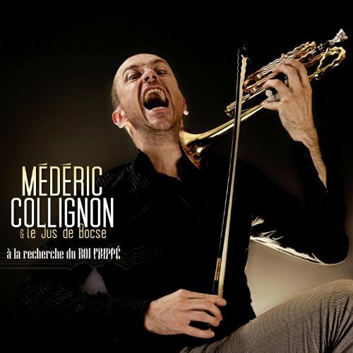 Médéric Colignon et le jeu de Boscé : A la recherche du roi Frippé -  - CD