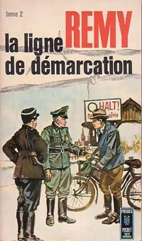 La ligne de démarcation Tome II - Rémy - Livre