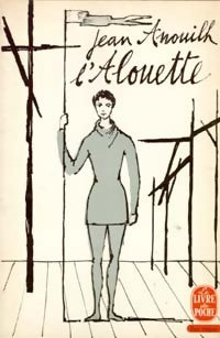 L'alouette - Jean Anouilh - Livre