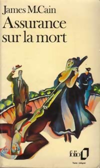 Assurance sur la mort - James Mac Cain - Livre