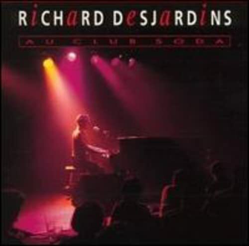 Au Club Soda - Richard Desjardins - CD