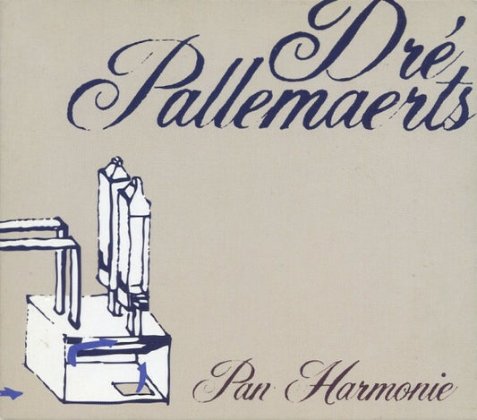 Dré Pallemaerts - Pan Harmonie - Dré Pallemaerts - CD