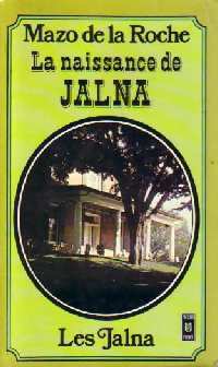 La naissance de Jalna - Mazo De la Roche - Livre
