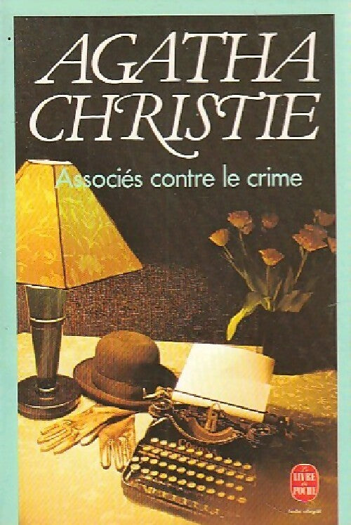 Associés contre le crime - Agatha Christie - Livre