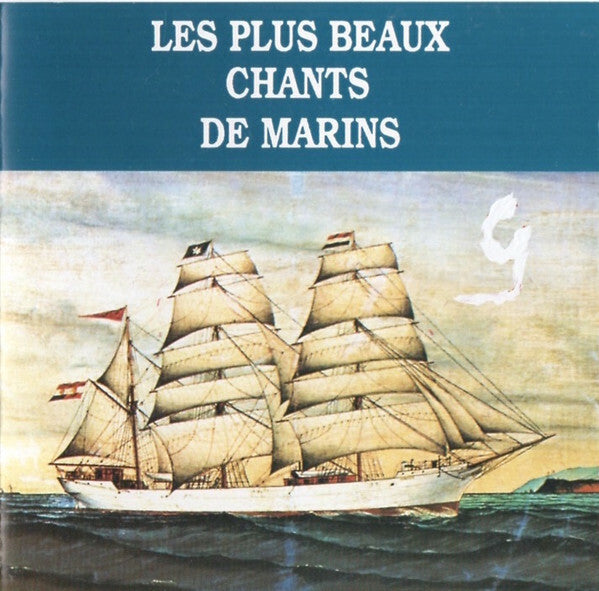 Les Plus Beaux Chants De Marins - Philippe Vanden Et Jean-Michel Deudon - CD