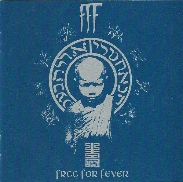 Free For Fever - FFF - CD