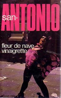 Fleur de nave vinaigrette - San-Antonio - Livre