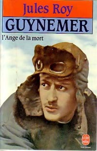 Guynemer - Jules Roy - Livre