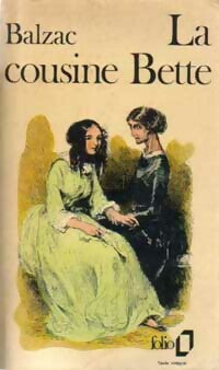 La cousine Bette - Honoré De Balzac - Livre