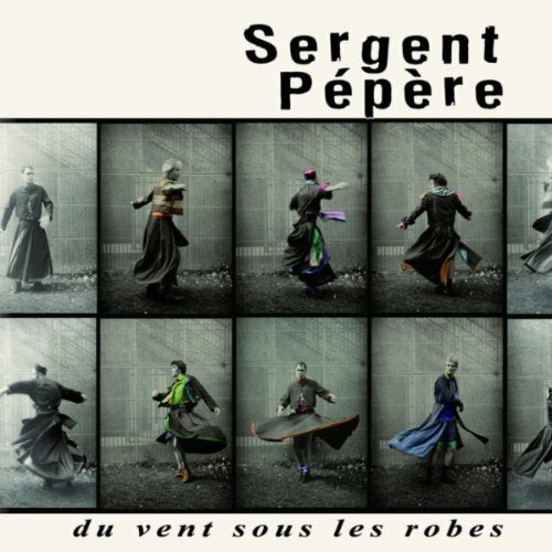 Sergent pépère - Du Vent sous Les Robes - Sergent Pépère - CD