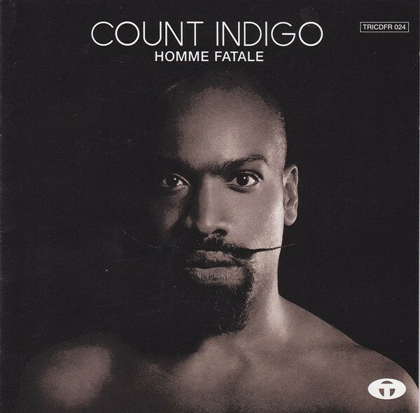 Count Indigo - Homme Fatale - Count Indigo - CD