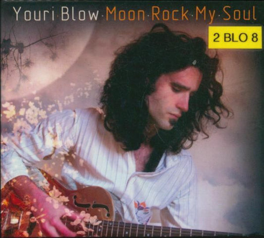 Youri blow - Moon rock my soul - Youri Blow - CD