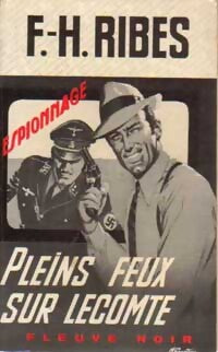 Pleins feux sur Lecomte - F.-H. Ribes - Livre