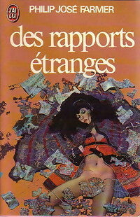 Des rapports étranges - Philip José Farmer - Livre