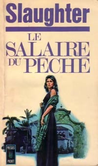 Le salaire du péché - Frank Gill Slaughter - Livre