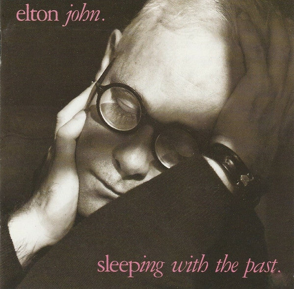 Elton John - Sleeping With The Past - Elton John - CD