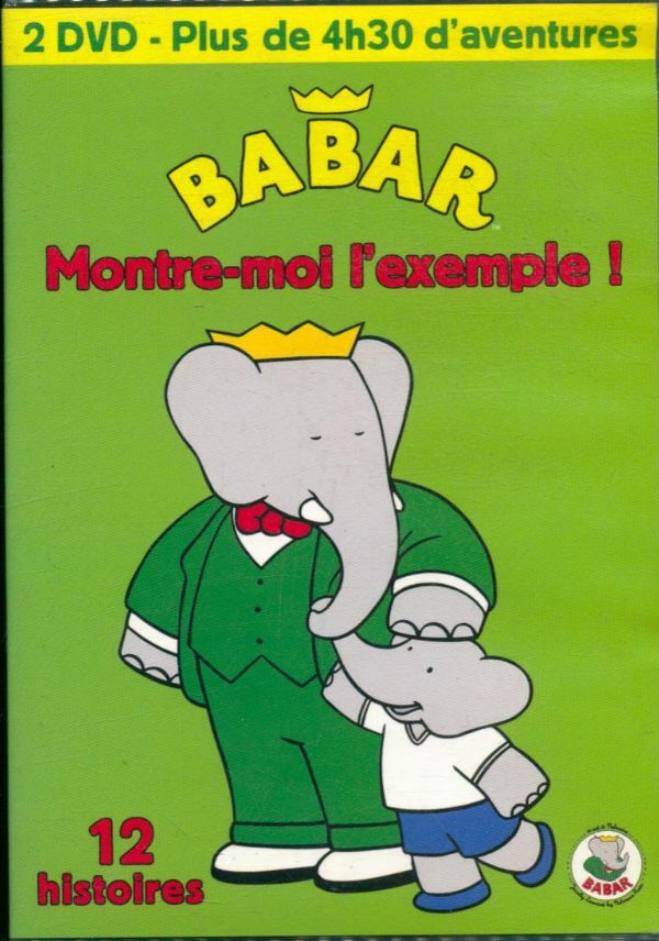 Babar : Montre-moi l'exemple - Stéphane Bernasconi, Larry Jacobs, Paul Frizzi, Gaetan Brizzi, Laura Shepperd, Dale Scott - DVD