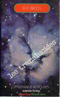 Les translucides - B.R. Bruss - Livre