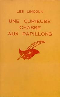 Une curieuse chasse aux papillons - Les Lincoln - Livre