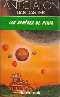 Les sphères de Penta - Dan Dastier - Livre