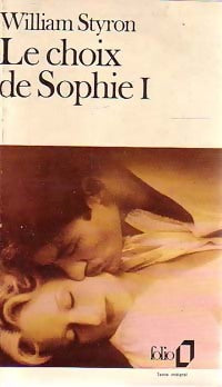 Le choix de Sophie Tome I - William Styron - Livre