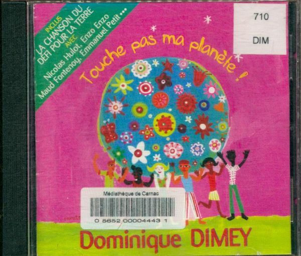 Touche Pas Ma Planète - Dominique Dimey - CD