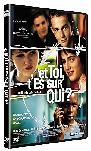 Et toi, t'es sur qui ? - Lola Doillon - DVD